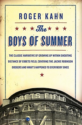 The Boys of Summer - Roger Kahn