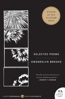 Selected Poems - Gwendolyn Brooks