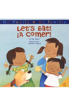 Poza produsului Let's Eat!/A Comer!: Bilingual Spanish-English - Pat Mora