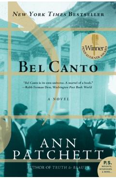 Bel Canto - Ann Patchett