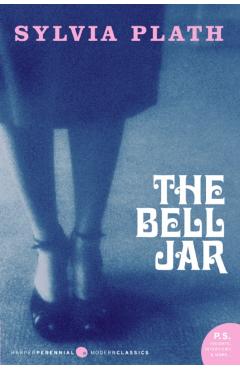 The Bell Jar - Sylvia Plath