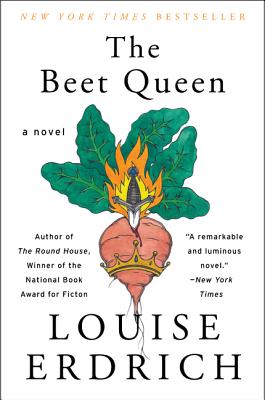 The Beet Queen - Louise Erdrich
