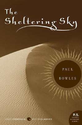 The Sheltering Sky - Paul Bowles