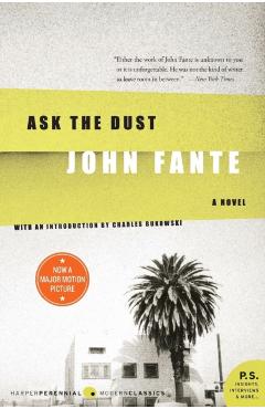 Ask the Dust - John Fante