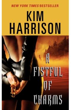 A Fistful of Charms - Kim Harrison