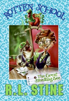 Rotten School #2: The Great Smelling Bee - R. L. Stine