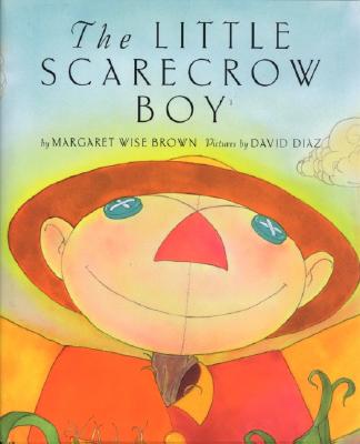 The Little Scarecrow Boy - Margaret Wise Brown