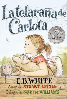 Telara�a de Carlota: Charlotte's Web (Spanish Edition) - E. B. White
