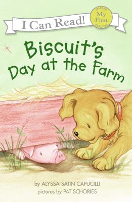 Biscuit's Day at the Farm - Alyssa Satin Capucilli