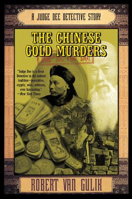 The Chinese Gold Murders - Robert Van Gulik