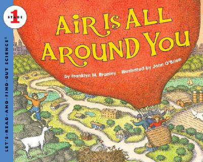 Air Is All Around You - Franklyn M. Branley
