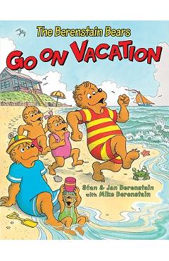 The Berenstain Bears Go on Vacation - Jan Berenstain