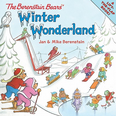 The Berenstain Bears' Winter Wonderland - Jan Berenstain