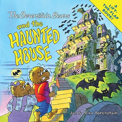 The Berenstain Bears and the Haunted House - Jan Berenstain