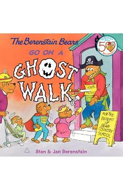 Poza produsului The Berenstain Bears Go on a Ghost Walk [With Tattoos] - Jan Berenstain