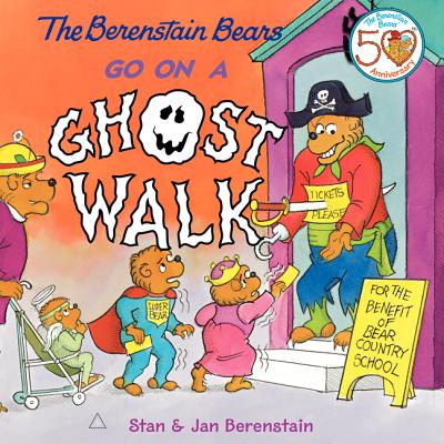 The Berenstain Bears Go on a Ghost Walk [With Tattoos] - Jan Berenstain