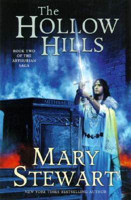 The Hollow Hills - Mary Stewart