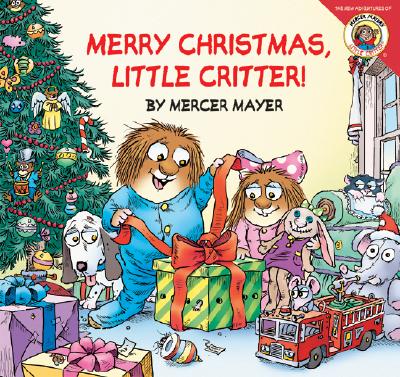 Little Critter: Merry Christmas, Little Critter! - Mercer Mayer