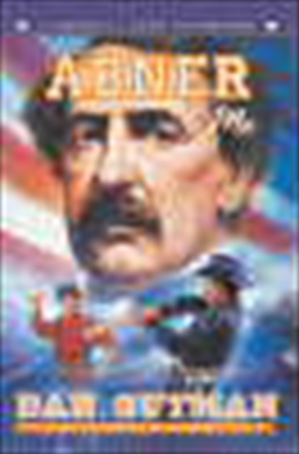 Abner & Me - Dan Gutman