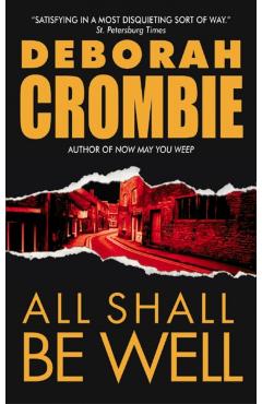 All Shall Be Well - Deborah Crombie
