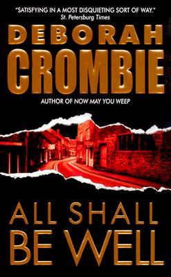 All Shall Be Well - Deborah Crombie