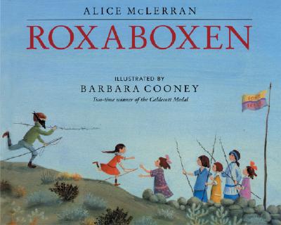 Roxaboxen - Alice Mclerran
