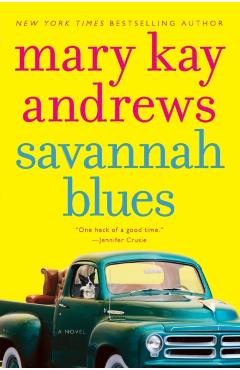Savannah Blues - Mary Kay Andrews
