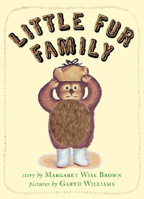 Little Fur Family - Margaret Wise Brown
