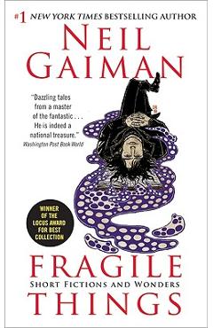 Coperta cărții 'Fragile Things: Short Fictions and Wonders - Neil Gaiman'