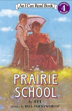 Coperta cărții 'Prairie School - Avi'