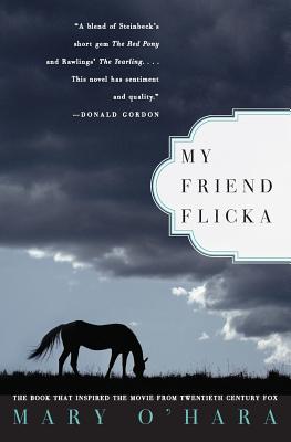 My Friend Flicka - Mary O'hara