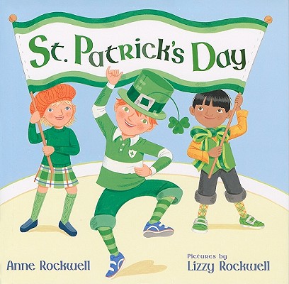 St. Patrick's Day - Anne Rockwell