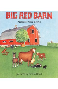 Big Red Barn - Margaret Wise Brown