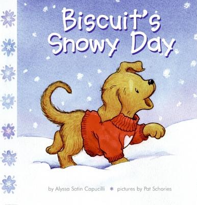 Biscuit's Snowy Day - Alyssa Satin Capucilli
