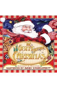 The Night Before Christmas - Clement C. Moore