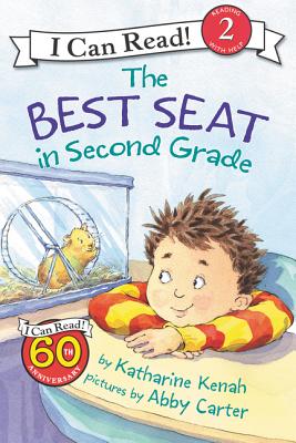 The Best Seat in Second Grade - Katharine Kenah