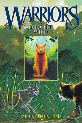 Into the Wild - Erin Hunter