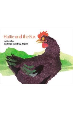 Coperta cărții 'Hattie and the Fox - Mem Fox'