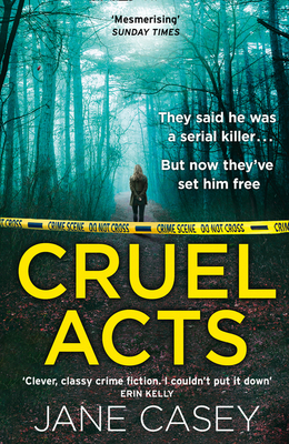 Cruel Acts (Maeve Kerrigan, Book 8) - Jane Casey