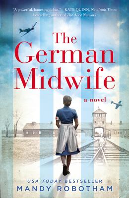 The German Midwife - Mandy Robotham