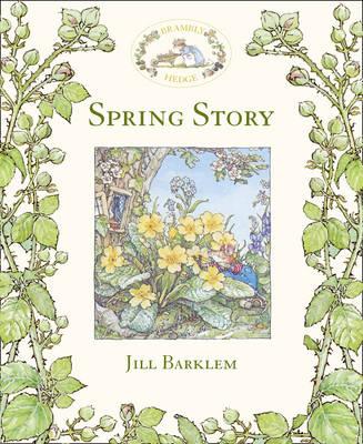 Spring Story - Jill Barklem