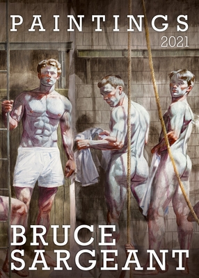 Bruce Sargeant Paintings 2021 - Bruce Sargeant