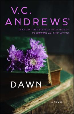 Dawn, Volume 1 - V. C. Andrews