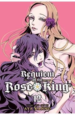 Coperta cărții 'Requiem of the Rose King, Vol. 12, Volume 12 - Aya Kanno'