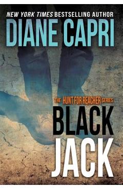 Coperta cărții 'Black Jack: The Hunt for Jack Reacher Series - Diane Capri'