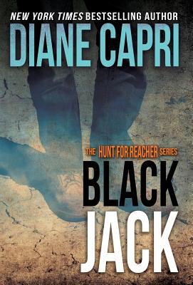Black Jack: The Hunt for Jack Reacher Series - Diane Capri