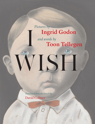 I Wish - Toon Tellegen