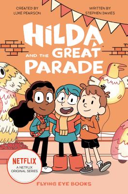 Hilda and the Great Parade - Luke Pearson