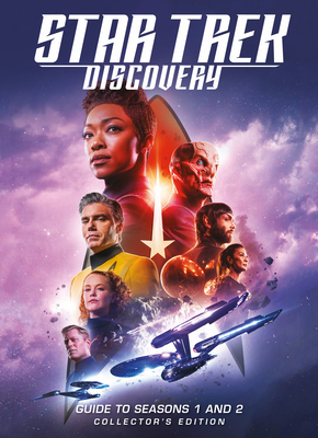 Star Trek: Discovery Guide to Seasons 1 and 2, Collector's Edition (Book) - Titan