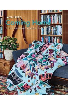Poza produsului Coming Home Quilt Pattern with instructional videos - Sarah Fielke